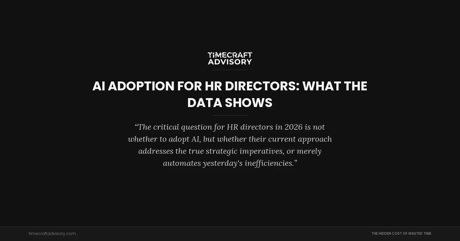 AI Adoption for HR Directors: What the Data Shows