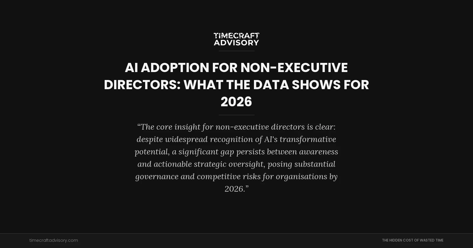 AI Adoption for Non-Executive Directors: What the Data Shows for 2026
