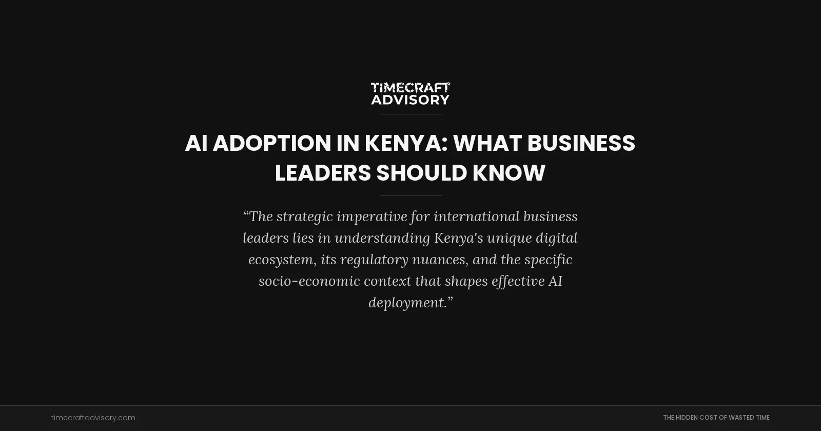 AI Adoption in Kenya: What Business Leaders Should Know
