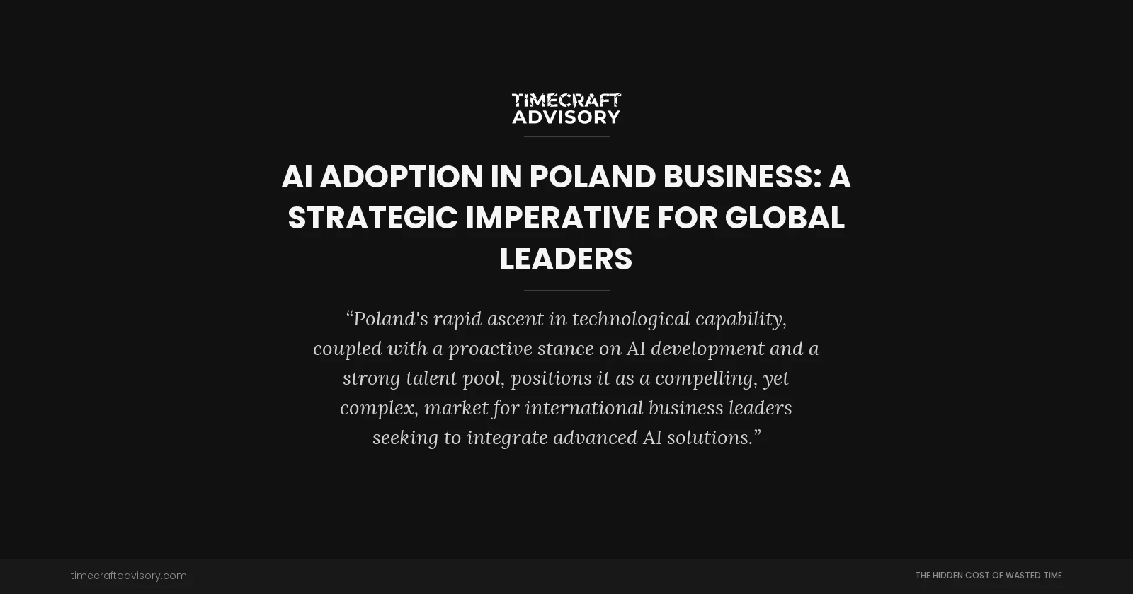 AI Adoption in Poland Business: A Strategic Imperative for Global Leaders