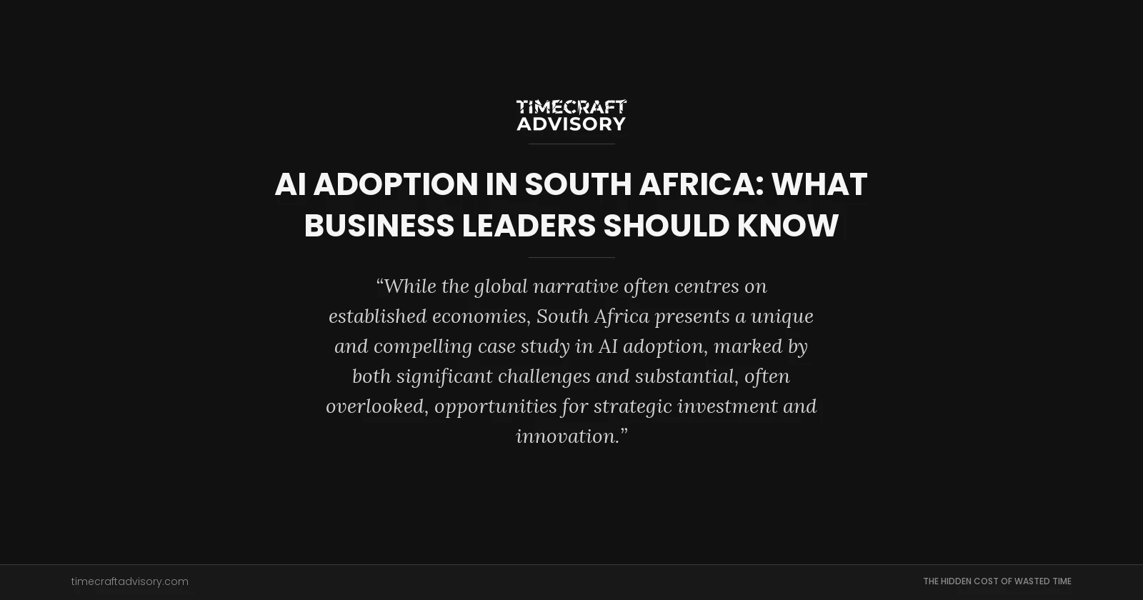 AI Adoption in South Africa: What Business Leaders Should Know