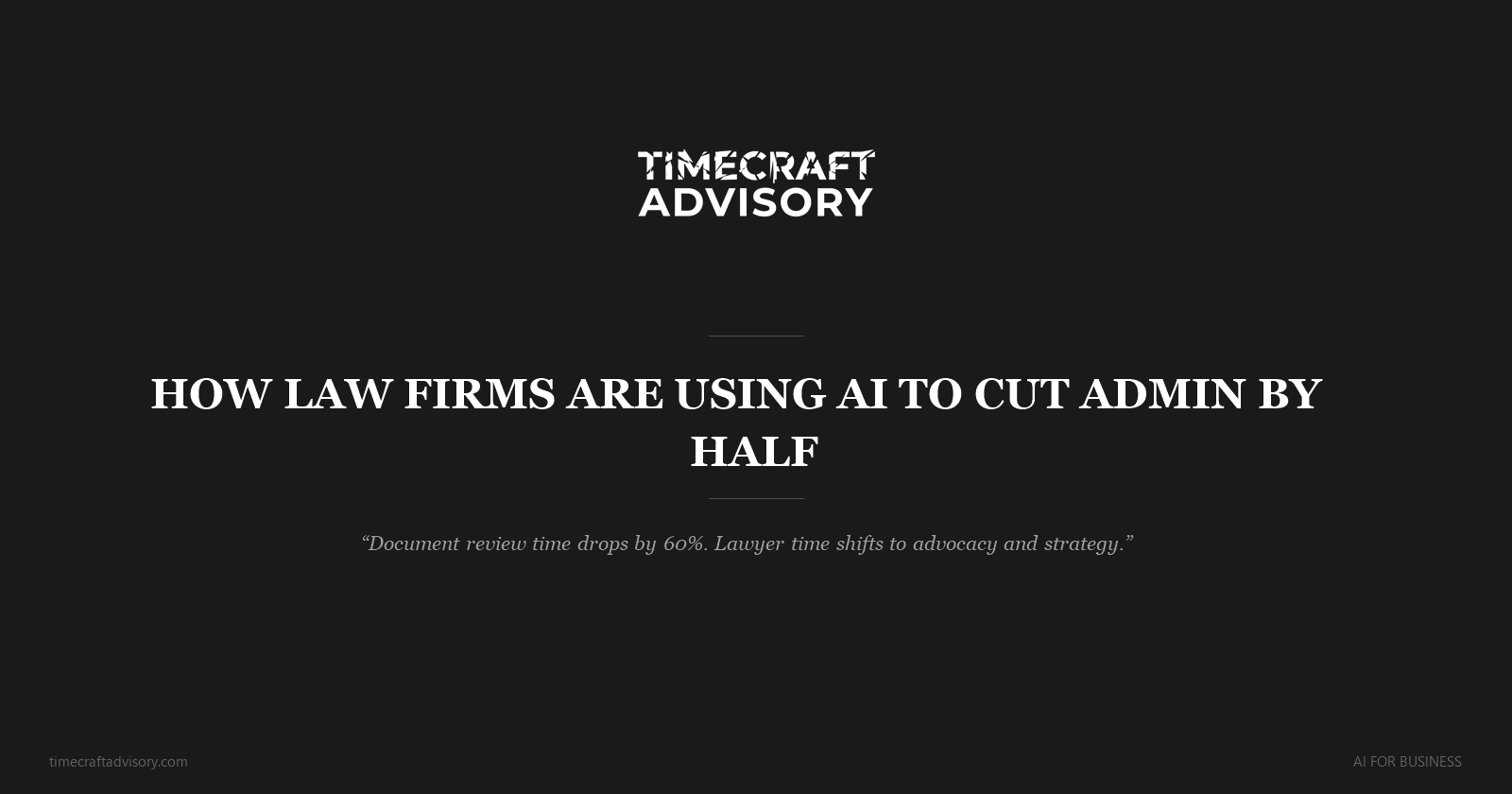 How Law Firms Are Using AI to Cut Admin by Half