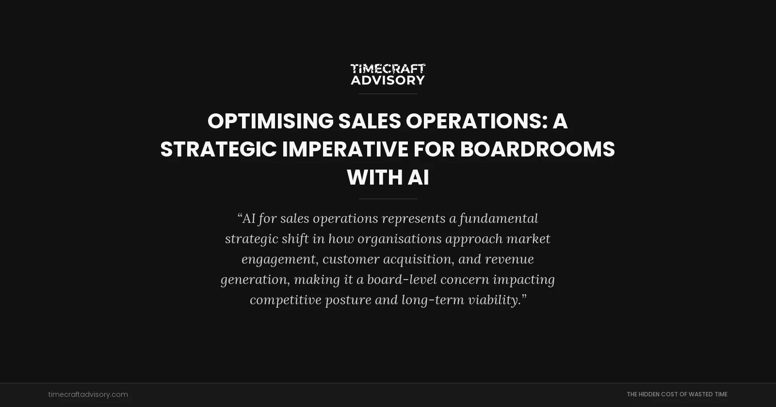 Optimising Sales Operations: A Strategic Imperative for Boardrooms with AI