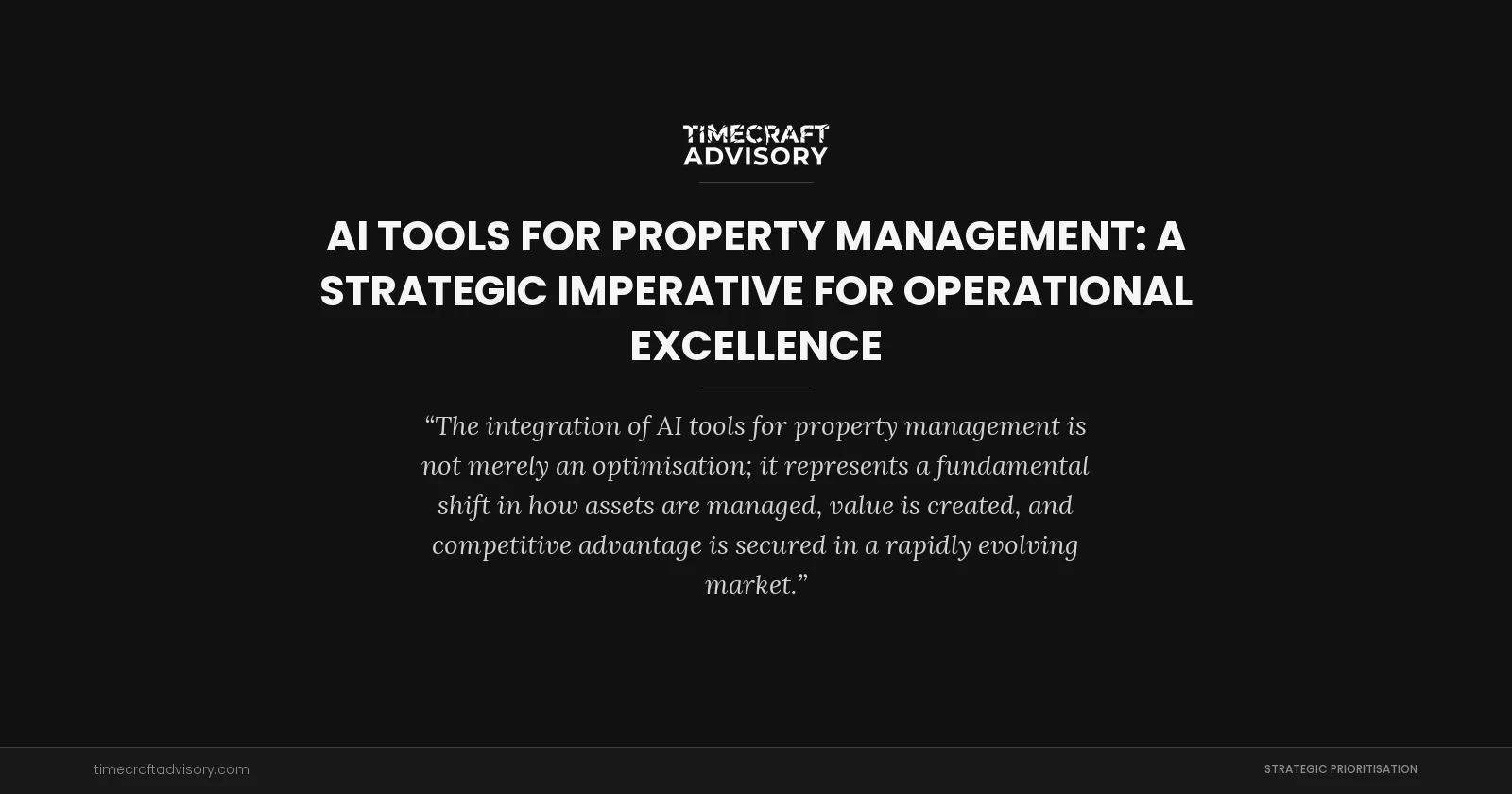 AI Tools for Property Management: A Strategic Imperative for Operational Excellence