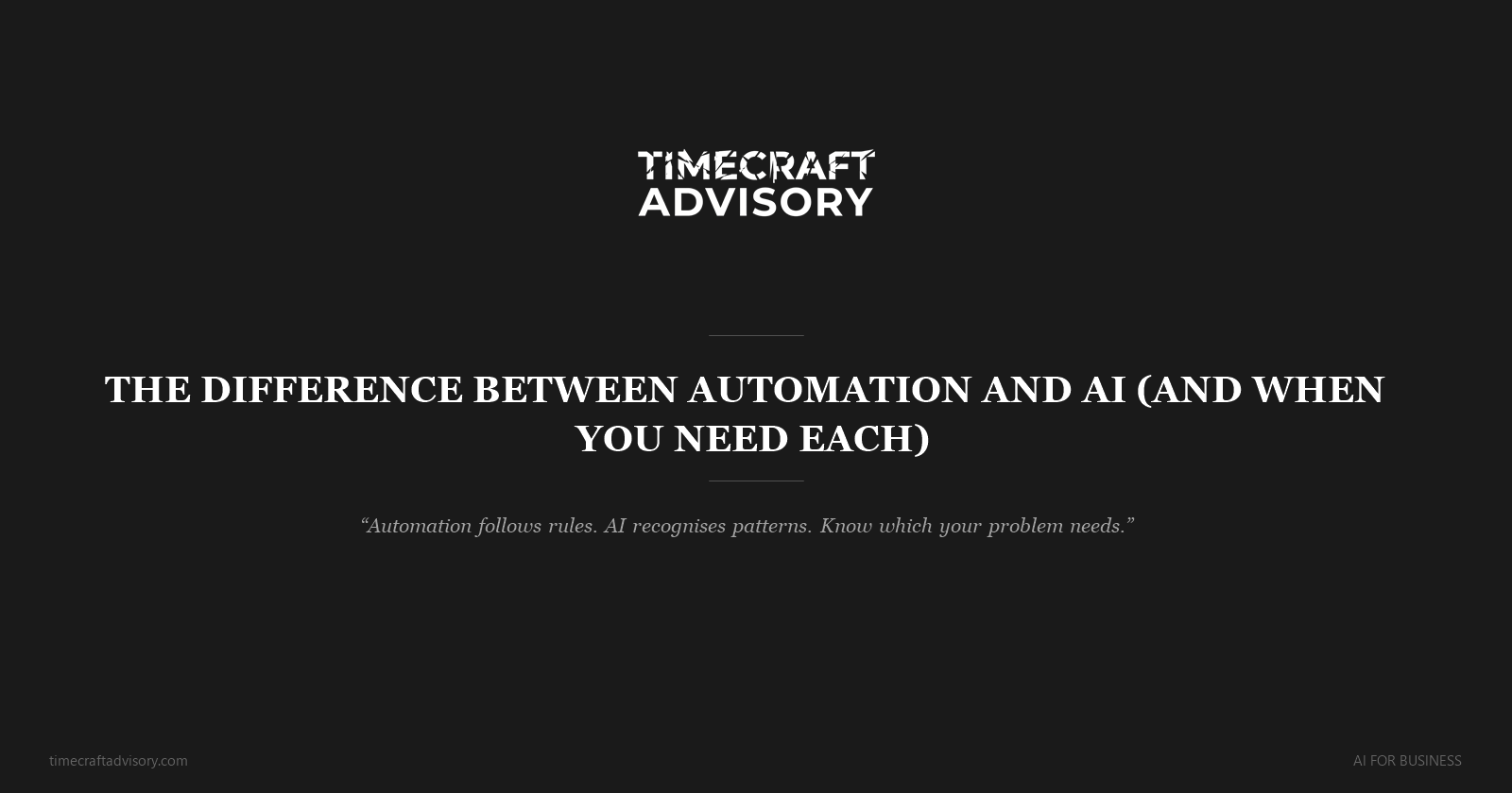 The Difference Between Automation and AI (And When You Need Each)