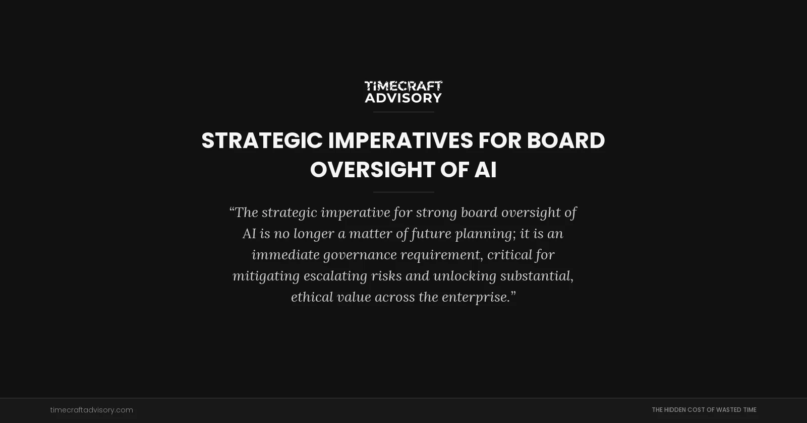 Strategic Imperatives for Board Oversight of AI