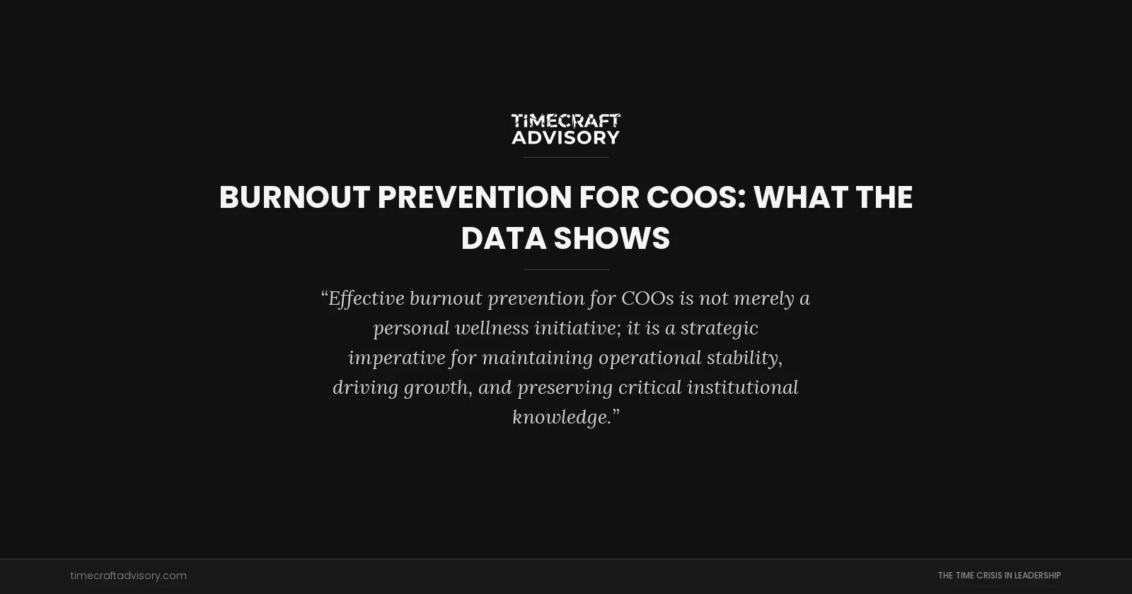 Burnout Prevention for COOs: What the Data Shows