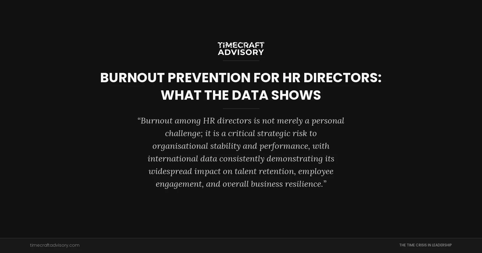 Burnout Prevention for HR Directors: What the Data Shows