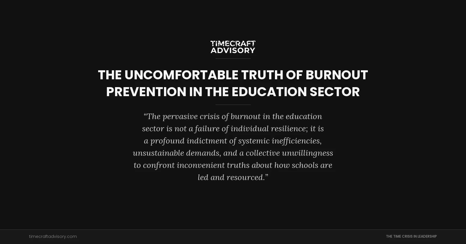 The Uncomfortable Truth of Burnout Prevention in the Education Sector