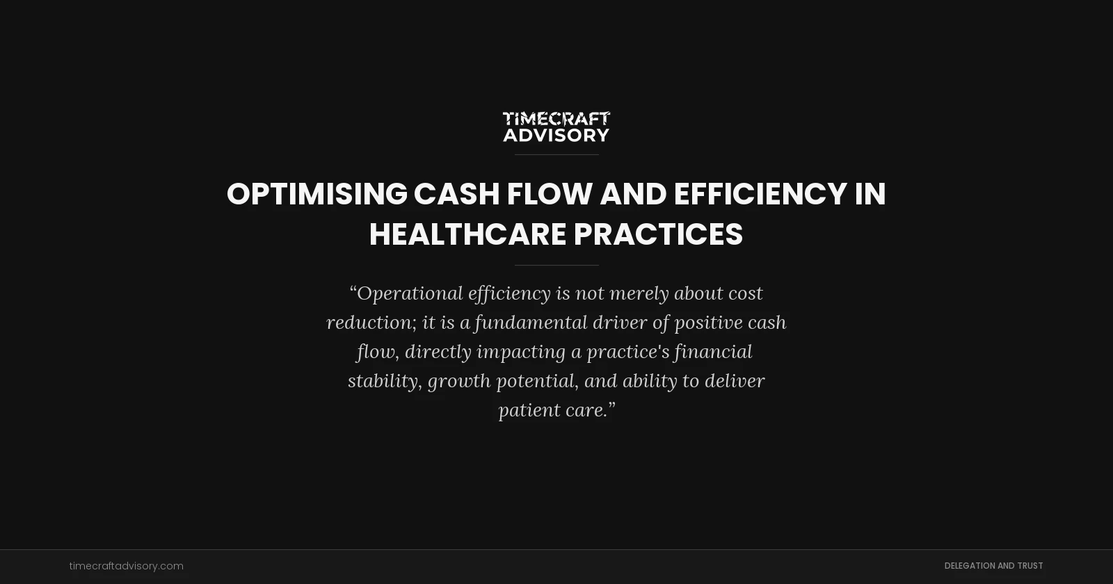 Optimising Cash Flow and Efficiency in Healthcare Practices