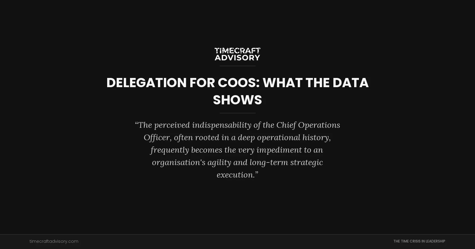 Delegation for COOs: What the Data Shows
