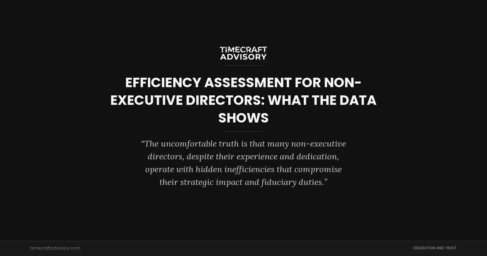Efficiency Assessment for Non-Executive Directors: What the Data Shows