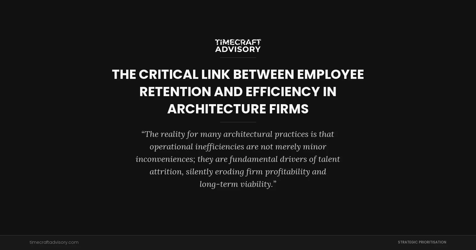 The Critical Link Between Employee Retention And Efficiency in Architecture Firms