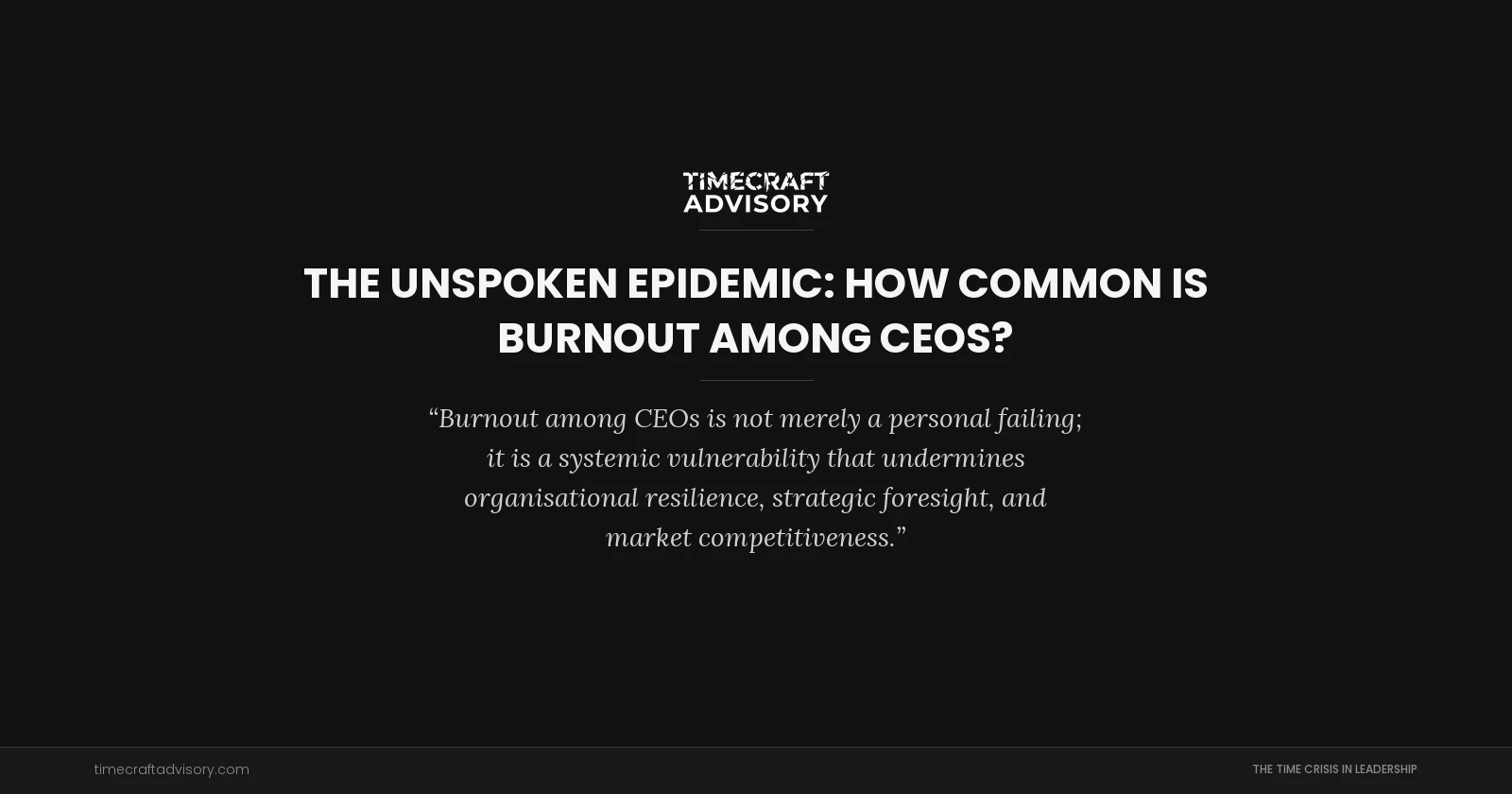 The Unspoken Epidemic: How Common is Burnout Among CEOs?