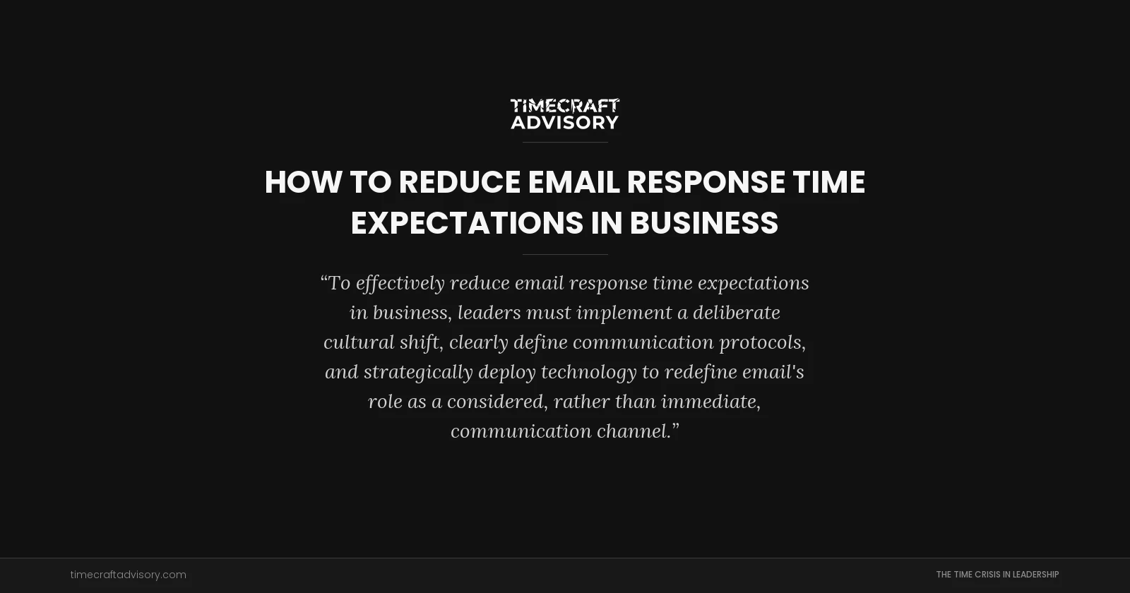 How to Reduce Email Response Time Expectations in Business
