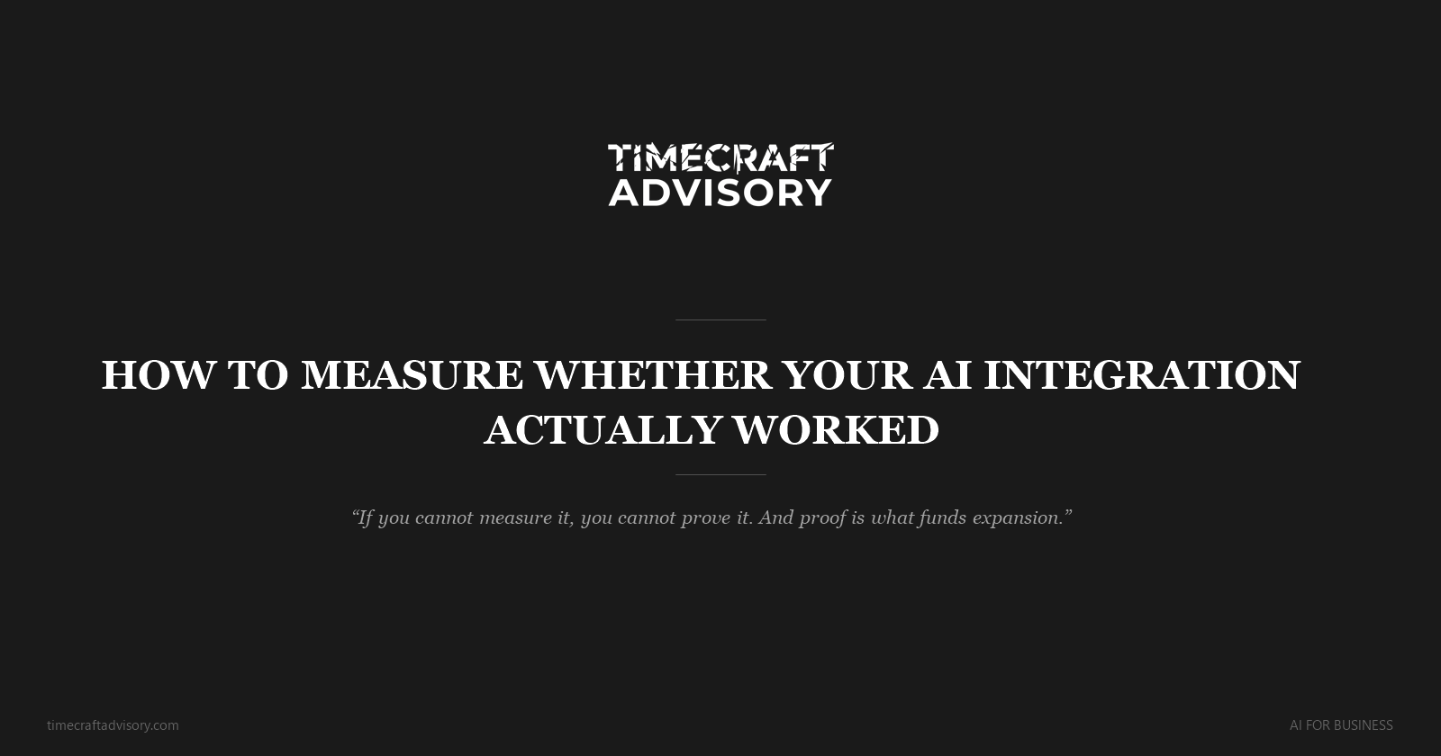 How to Measure Whether Your AI Integration Actually Worked