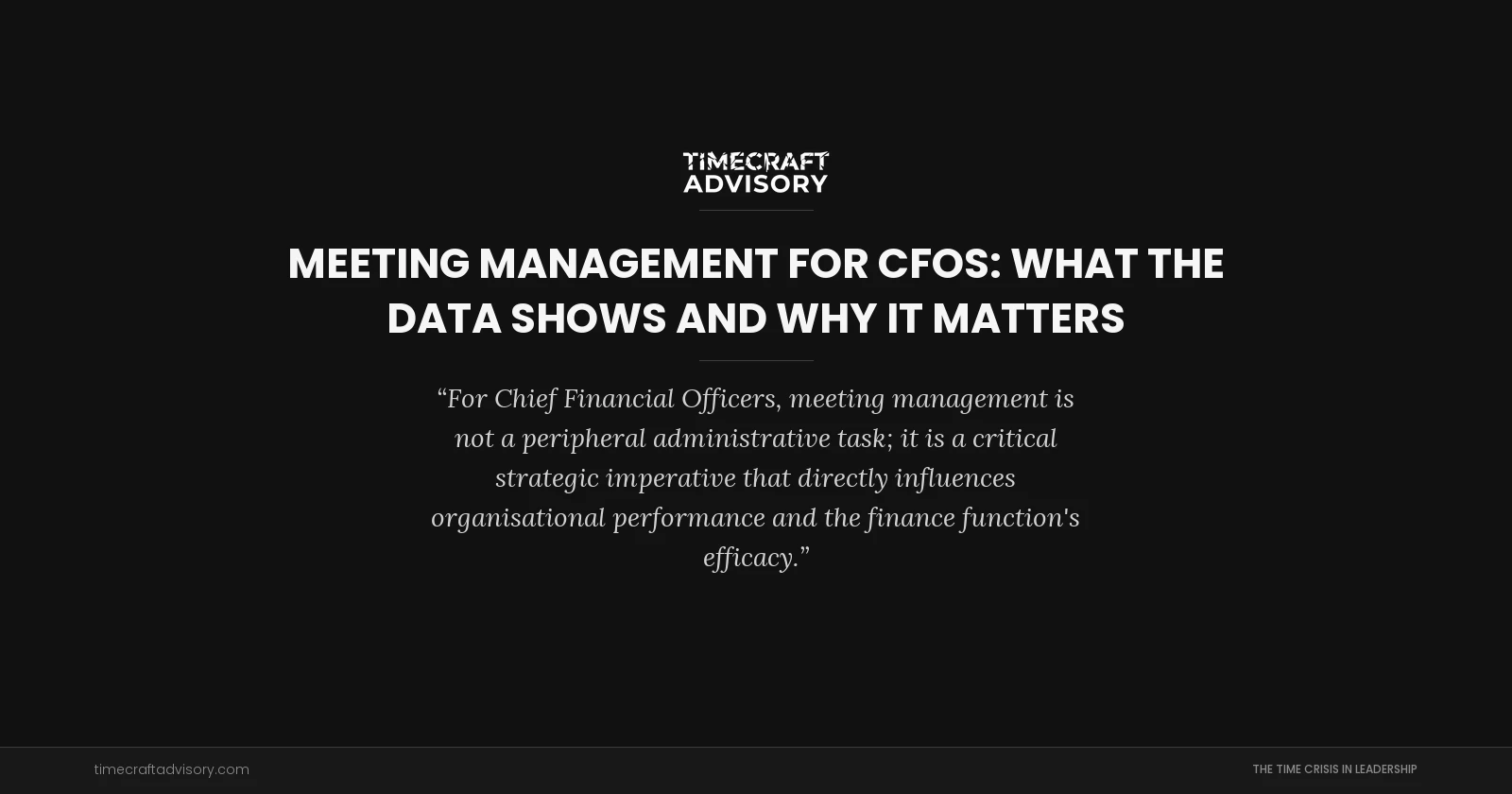 Meeting Management for CFOs: What the Data Shows and Why It Matters