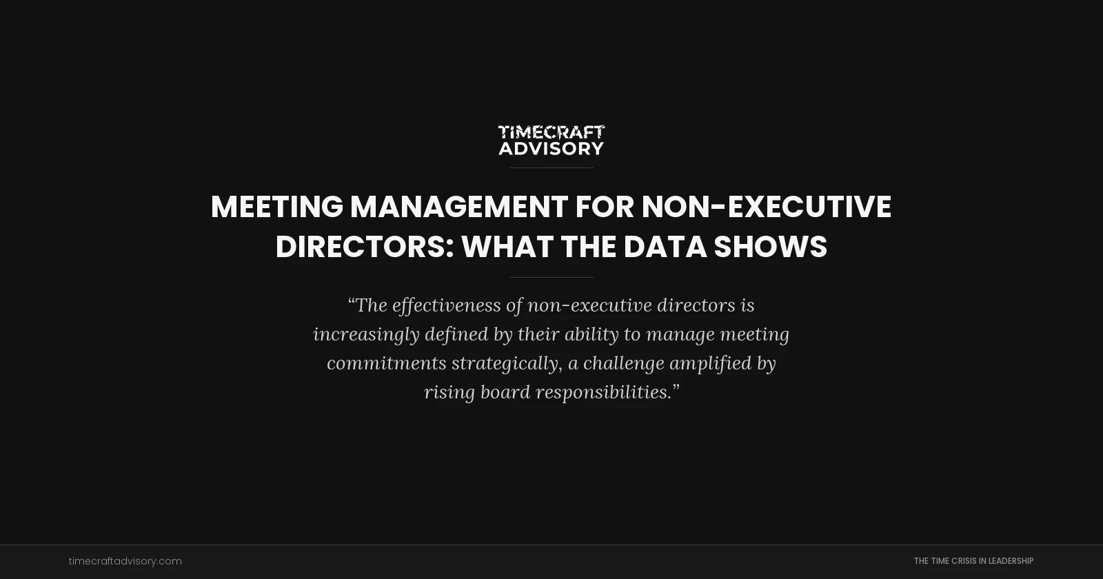 Meeting Management for Non-Executive Directors: What the Data Shows