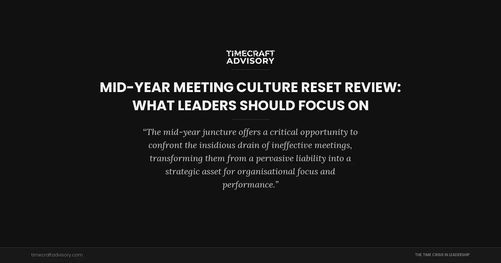Mid-Year Meeting Culture Reset Review: What Leaders Should Focus On