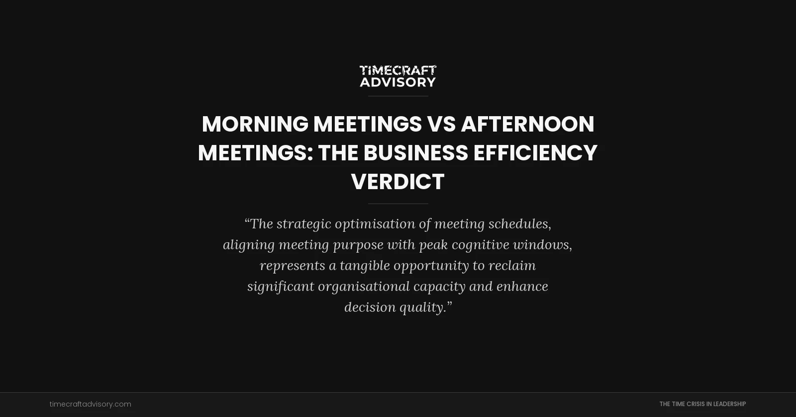 Morning Meetings vs Afternoon Meetings: The Business Efficiency Verdict