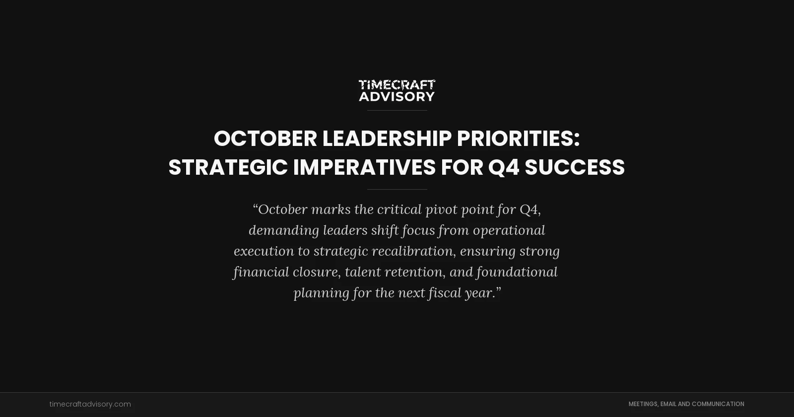 October Leadership Priorities: Strategic Imperatives for Q4 Success