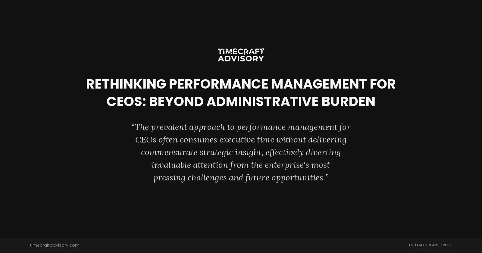 Rethinking Performance Management for CEOs: Beyond Administrative Burden