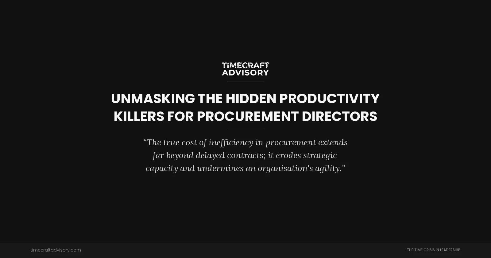 Unmasking the Hidden Productivity Killers for Procurement Directors
