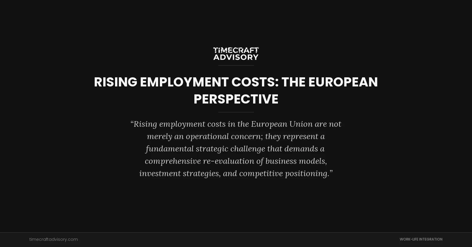 Rising Employment Costs: The European Perspective