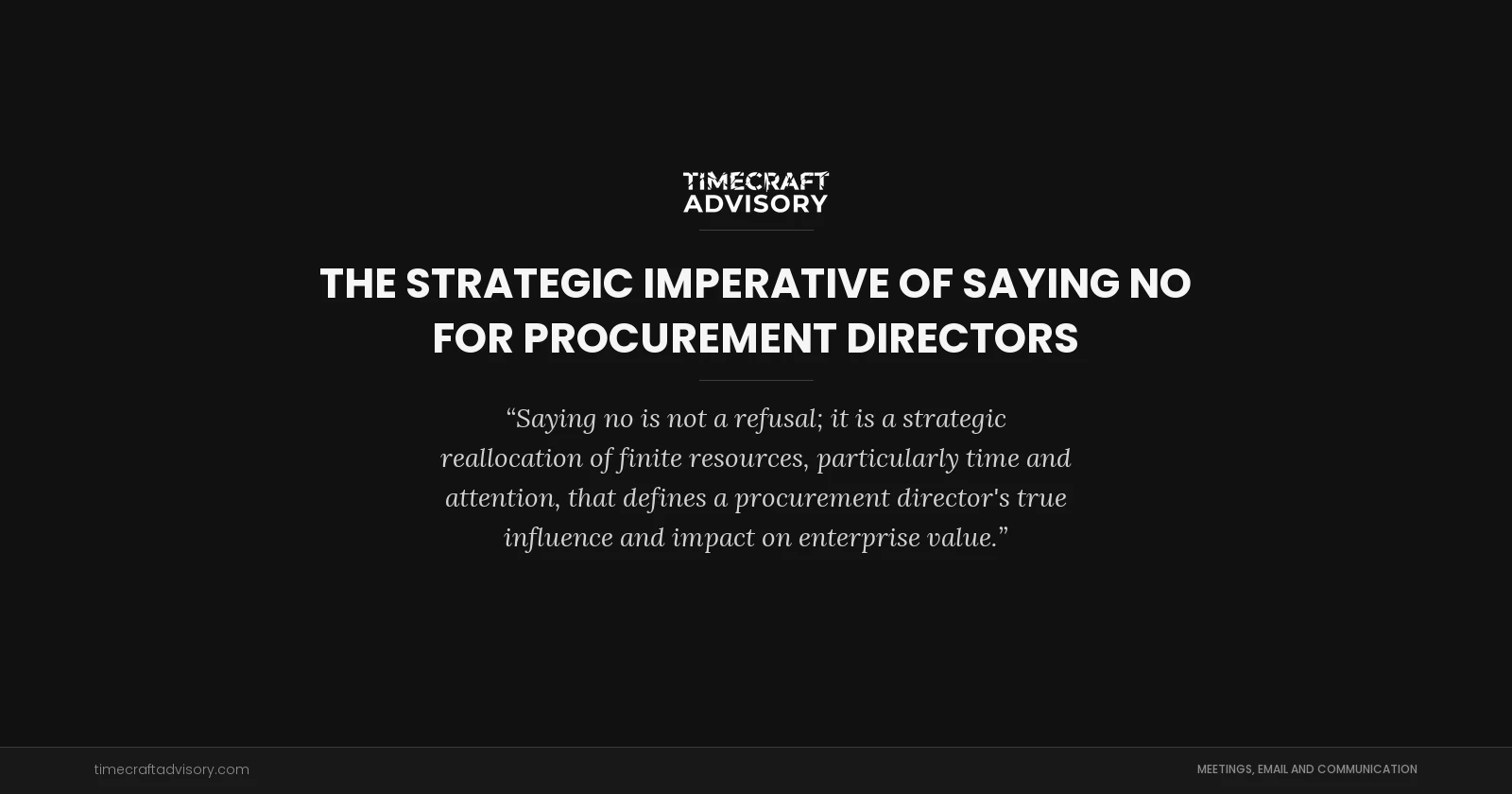 The Strategic Imperative of Saying No for Procurement Directors