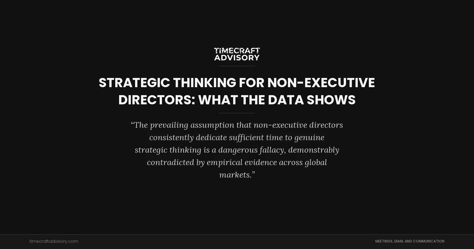 Strategic Thinking for Non-Executive Directors: What the Data Shows