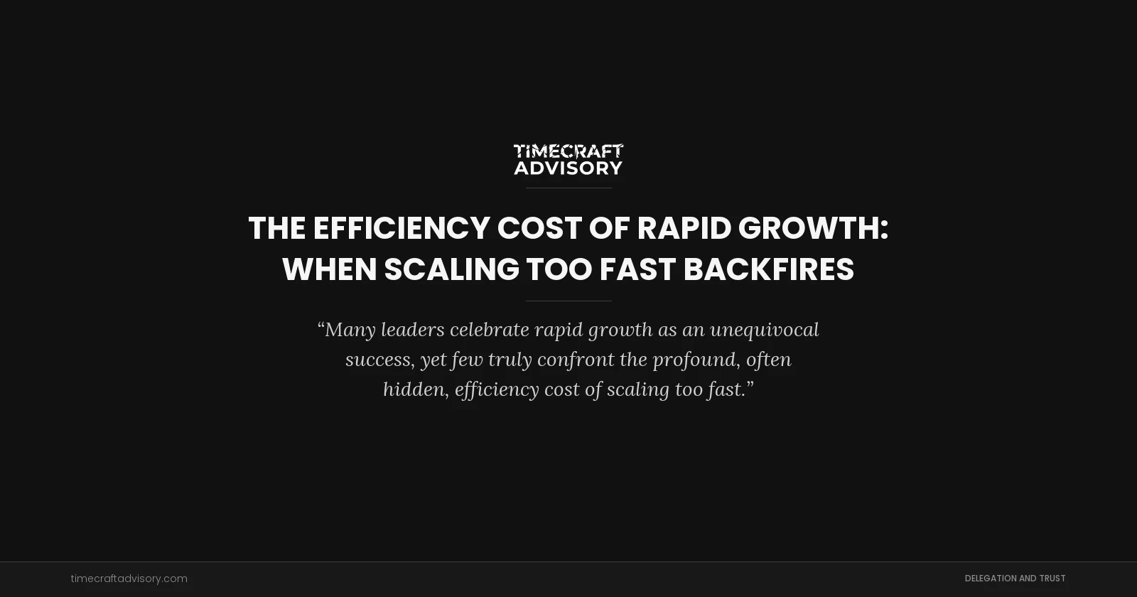 The Efficiency Cost of Rapid Growth: When Scaling Too Fast Backfires
