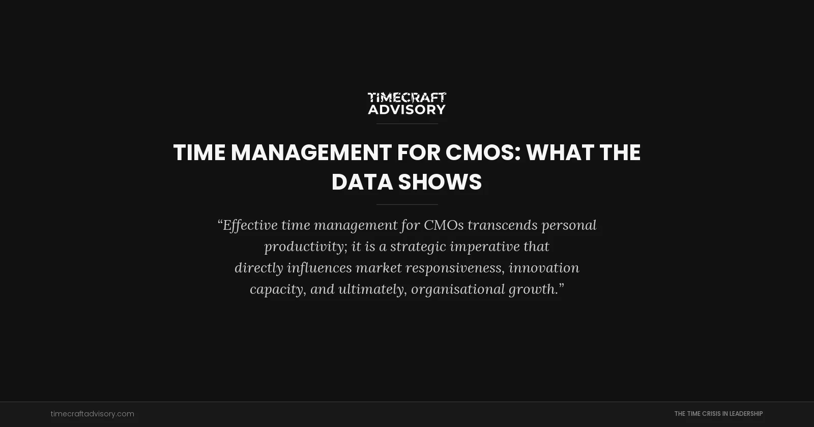 Time Management for CMOs: What the Data Shows