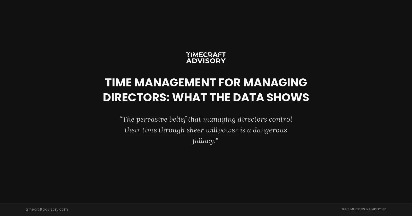 Time Management for Managing Directors: What the Data Shows