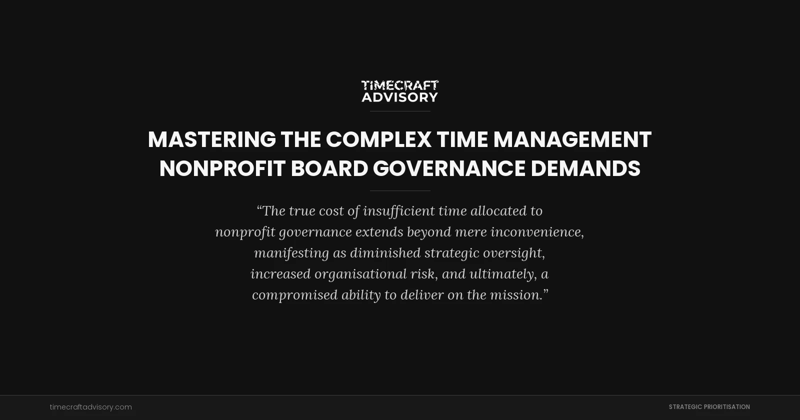 Mastering the Complex Time Management Nonprofit Board Governance Demands