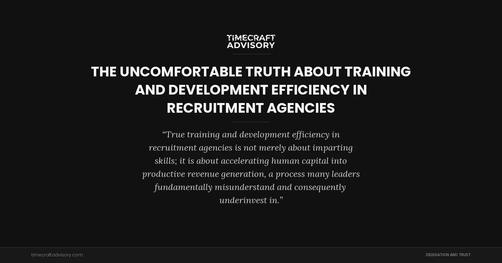 The Uncomfortable Truth About Training And Development Efficiency in Recruitment Agencies
