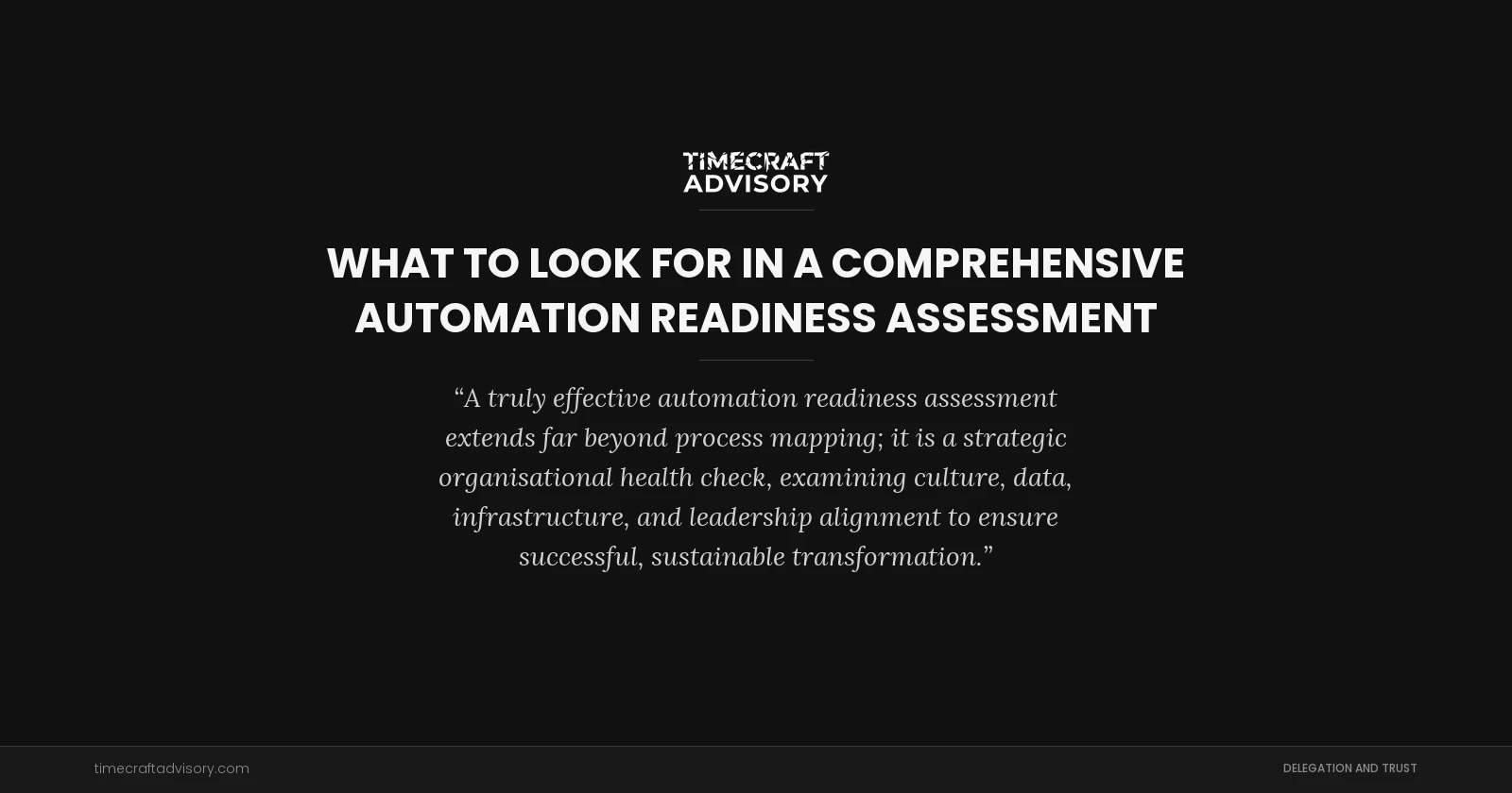 What to Look for in a Comprehensive Automation Readiness Assessment