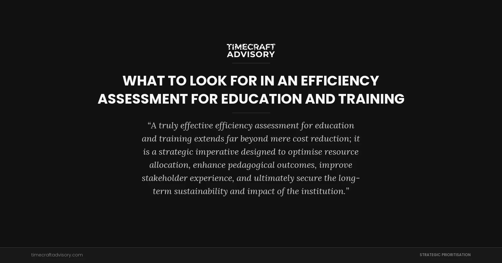 What to Look for in an Efficiency Assessment for Education and Training
