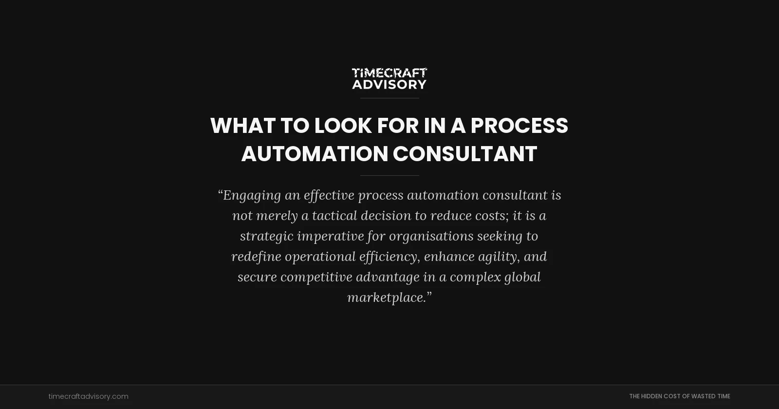 What to Look for in a Process Automation Consultant