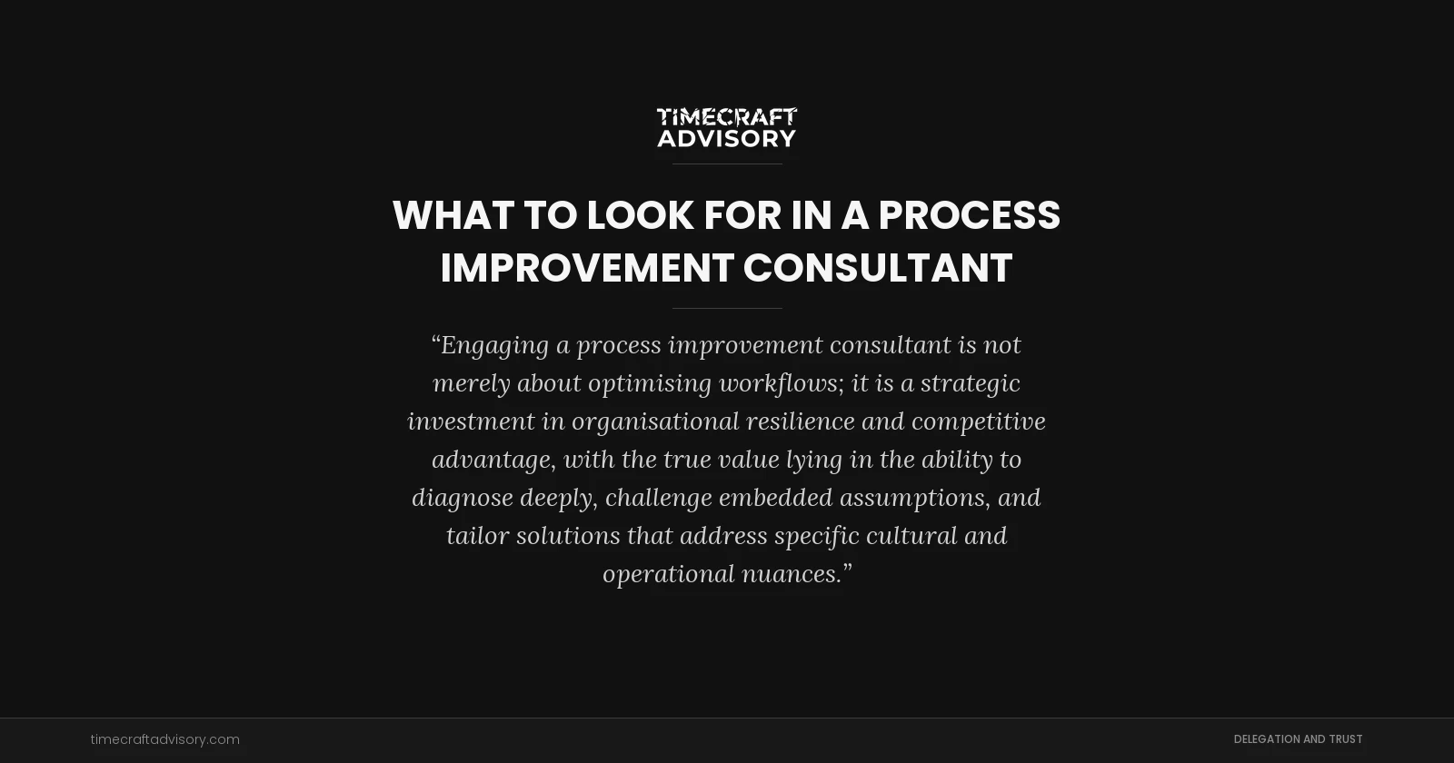 What to Look For in a Process Improvement Consultant
