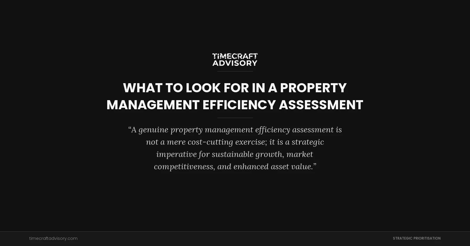 What to Look for in a Property Management Efficiency Assessment