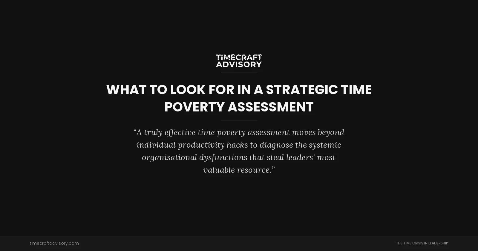 What to Look for in a Strategic Time Poverty Assessment