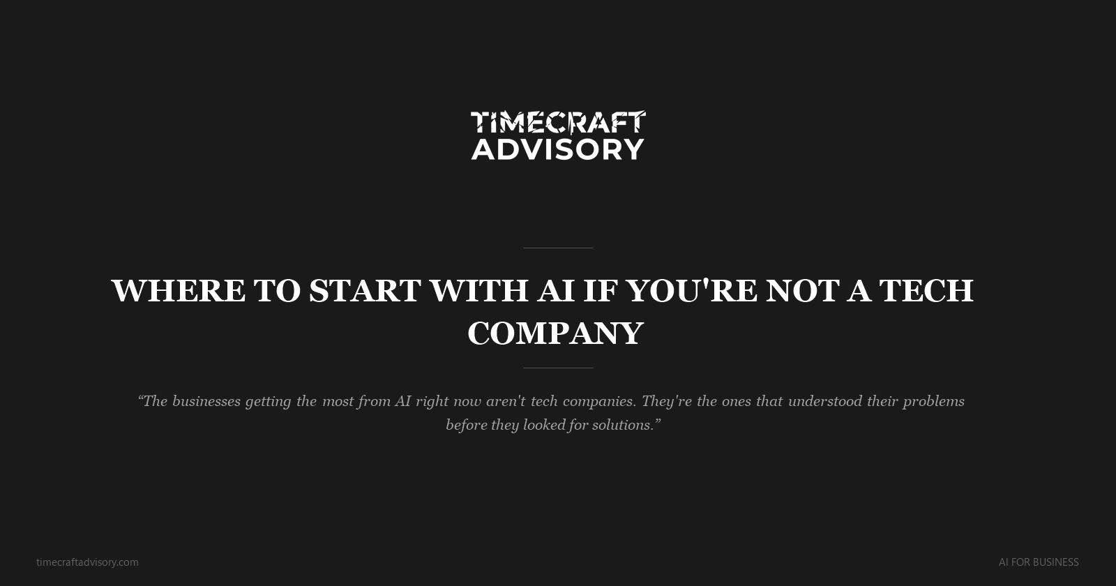 Where to Start with AI If You're Not a Tech Company