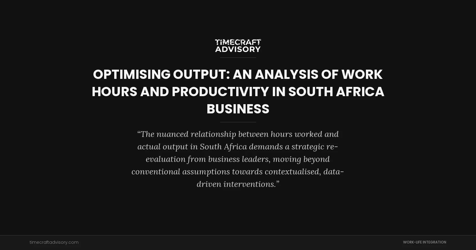 Optimising Output: An Analysis of Work Hours and Productivity in South Africa Business